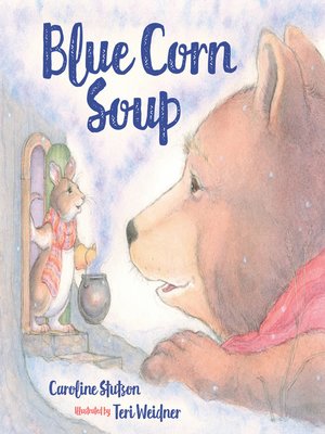 cover image of Blue Corn Soup